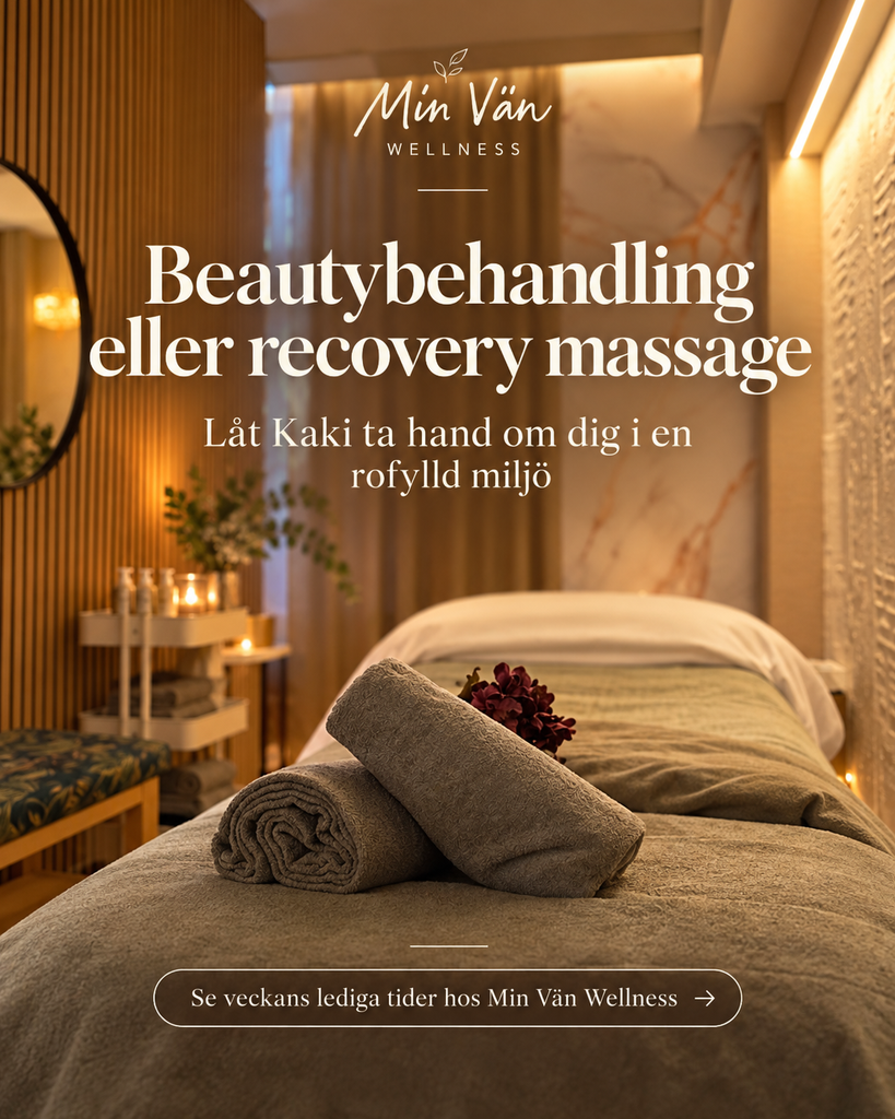 Min Vän Wellness — behandling och massage i en rofylld miljö
